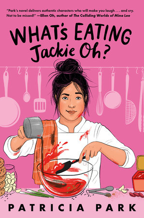 What's Eating Jackie Oh? by Patricia Park