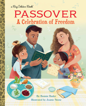 Passover: A Celebration of Freedom by Bonnie Bader