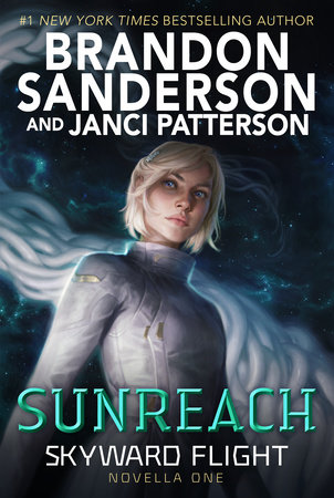 Sunreach (Skyward Flight: Novella 1) by Brandon Sanderson and Janci Patterson