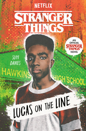 Stranger Things: Lucas on the Line by Suyi Davies