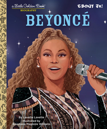 Beyonce: A Little Golden Book Biography by Lavaille Lavette
