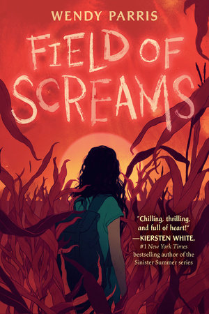 Field of Screams by Wendy Parris