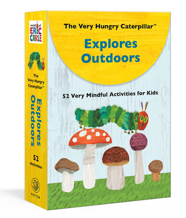 The Very Hungry Caterpillar Explores Outdoors by Eric Carle