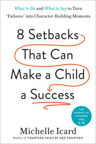 Eight Setbacks That Can Make a Child a Success