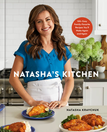 Natasha's Kitchen by Natasha Kravchuk