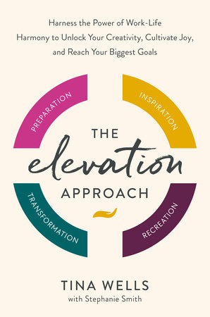 The Elevation Approach by Tina Wells