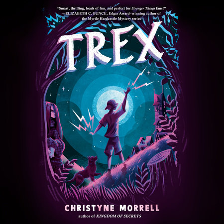 Trex by Christyne Morrell
