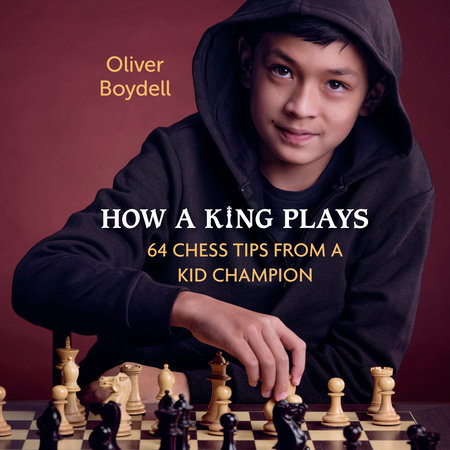How a King Plays by Oliver Boydell