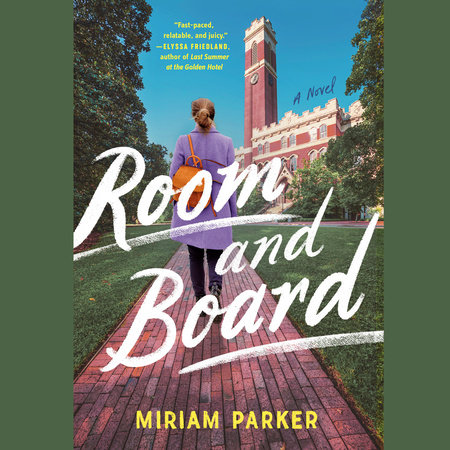 Room and Board by Miriam Parker