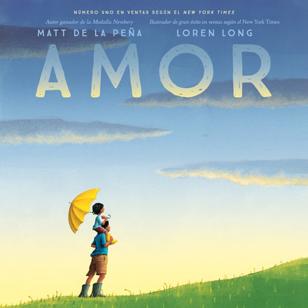 Amor by Matt de la Peña