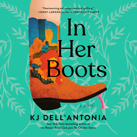 In Her Boots by KJ Dell'Antonia