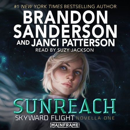 Sunreach (Skyward Flight: Novella 1) by Brandon Sanderson and Janci Patterson
