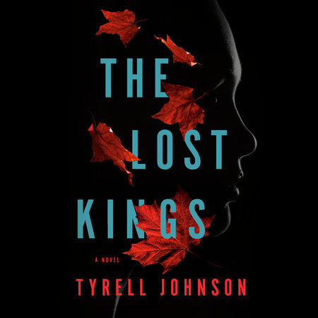The Lost Kings by Tyrell Johnson