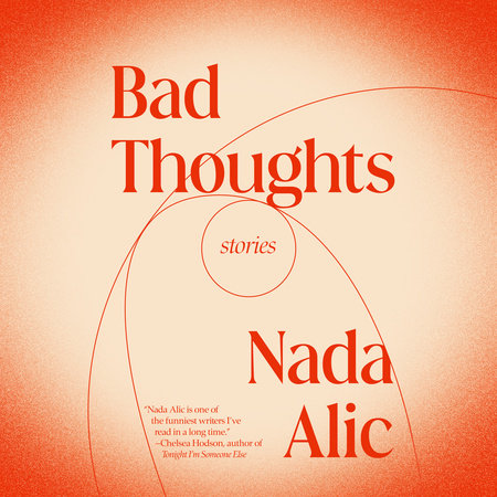 Bad Thoughts by Nada Alic