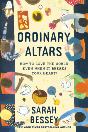 Ordinary Altars by Sarah Bessey