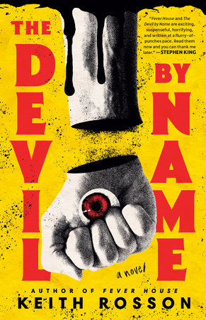 The Devil by Name by Keith Rosson: 9780593595787
