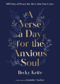 A Verse a Day for the Anxious Soul