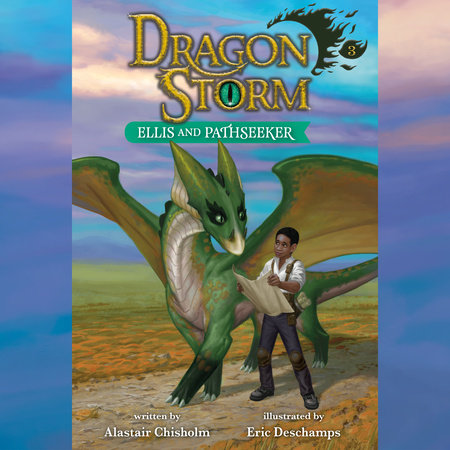 Dragon Storm #3: Ellis and Pathseeker by Alastair Chisholm