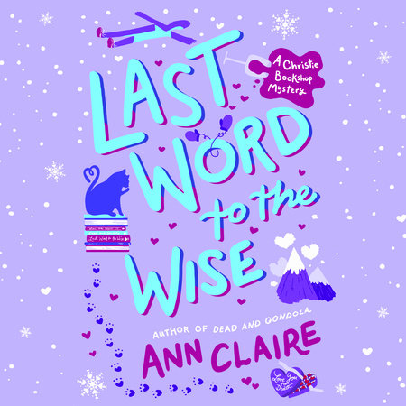 Last Word to the Wise by Ann Claire