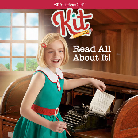 Kit: Read All About It by Valerie Tripp