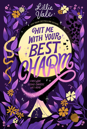 Hit Me with Your Best Charm by Lillie Vale