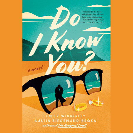 Do I Know You? by Emily Wibberley and Austin Siegemund-Broka