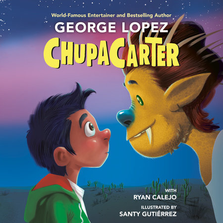 ChupaCarter by George Lopez and Ryan Calejo