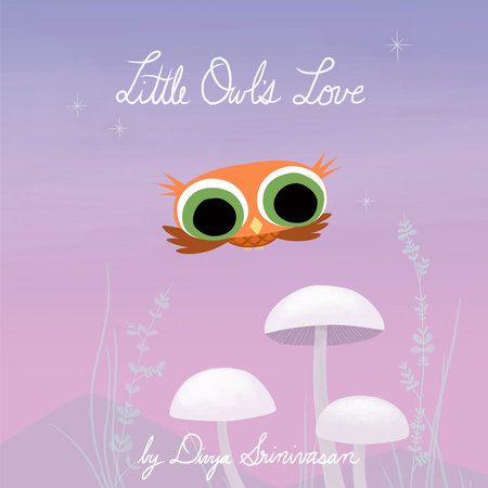 Little Owl's Love by Divya Srinivasan