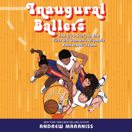 Inaugural Ballers by Andrew Maraniss: 9780593351246 | PenguinRandomHouse.com: Books