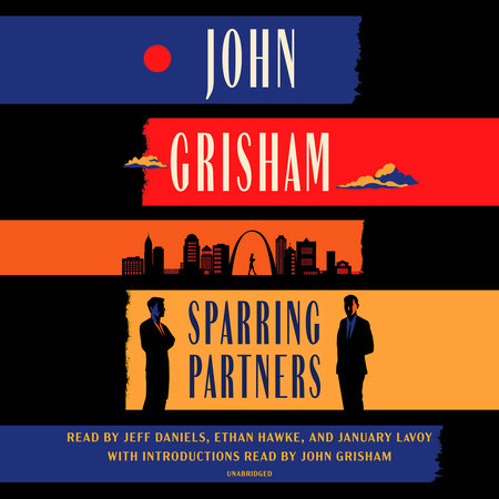 Sparring Partners by John Grisham