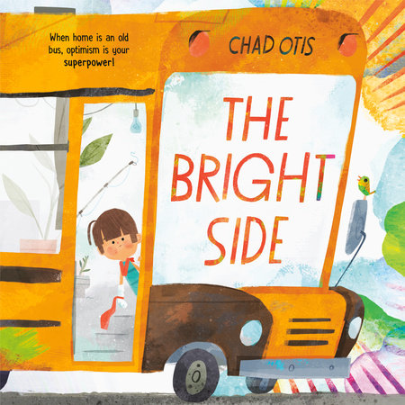 The Bright Side by Chad Otis