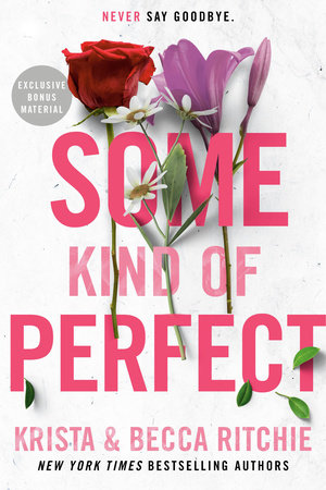 Some Kind of Perfect by Krista Ritchie,Becca Ritchie