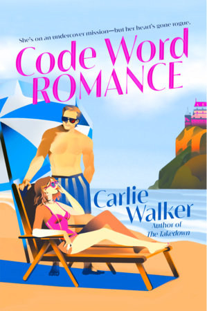 Code Word Romance by Carlie Walker