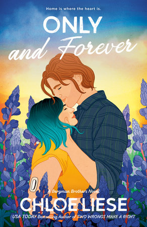 Only and Forever by Chloe Liese