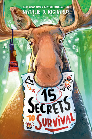 15 Secrets to Survival by Natalie D. Richards