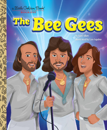 The Bee Gees: A Little Golden Book Biography by Kari Allen