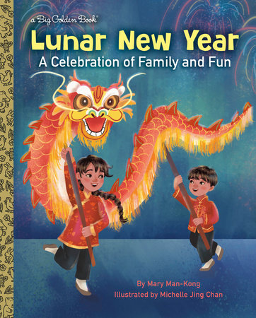 Lunar New Year by Mary Man-Kong; illustrated by Michelle Jing Chan