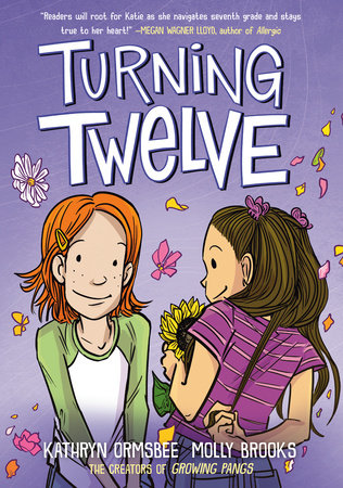 Turning Twelve by Kathryn Ormsbee