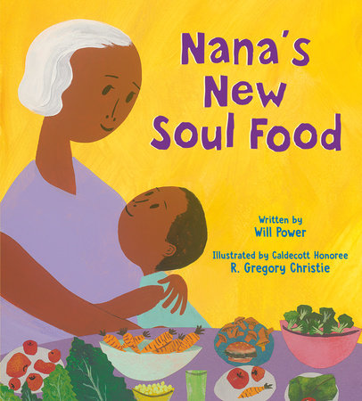 Nana's New Soul Food by Will Power