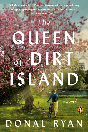 The Queen of Dirt Island by Donal Ryan