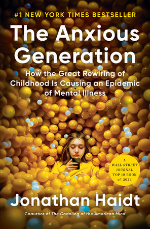 The Anxious Generation by Jonathan Haidt