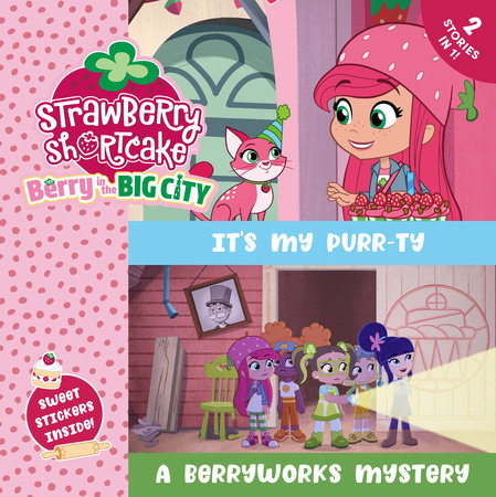 It's My Purr-ty & A Berryworks Mystery by Penguin Young Readers Licenses