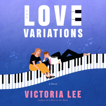 The Love Variations by Victoria Lee