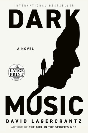 Dark Music by David Lagercrantz