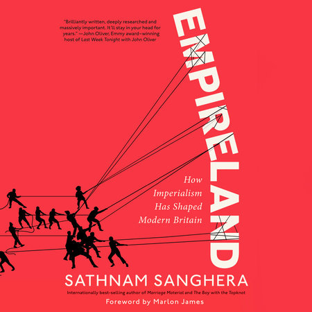 Empireland by Sathnam Sanghera