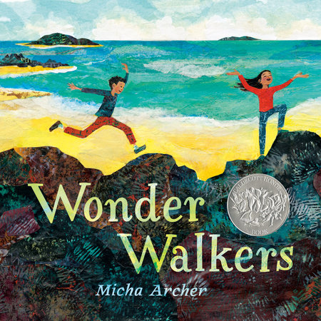 Wonder Walkers by Micha Archer