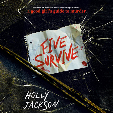 Five Survive by Holly Jackson