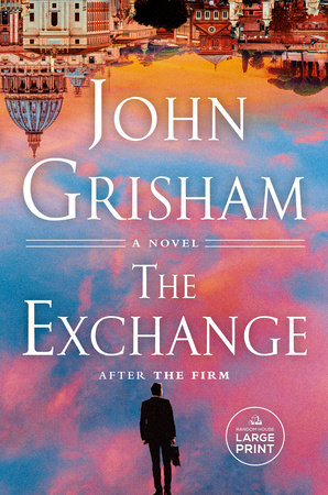 The Exchange by John Grisham