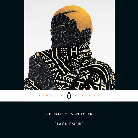 Black Empire by George S. Schuyler