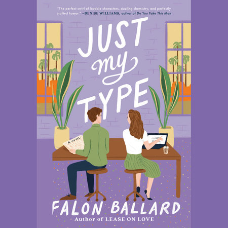 Just My Type by Falon Ballard
